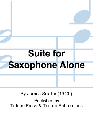 Book cover for Suite for Saxophone Alone