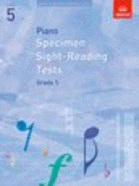 Specimen Sight-Reading Tests for Piano Grade 5