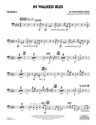 In Walked Bud (arr. Mark Taylor) - Trombone 4
