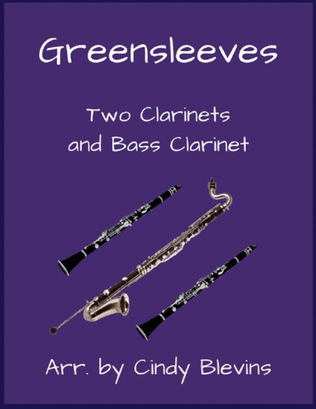 Book cover for Greensleeves, for Two Clarinets and Bass Clarinet