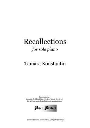 Recollections - by Tamara Konstantin
