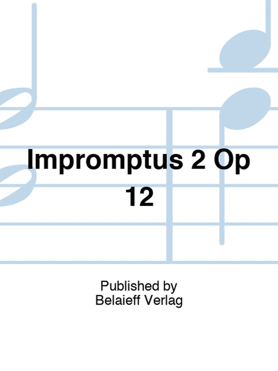 Scriabin - 2 Impromptus Op 12 For Piano