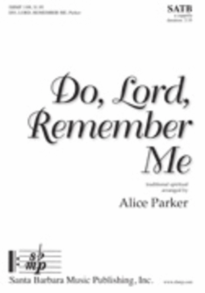 Do, Lord, Remember Me - SATB Octavo