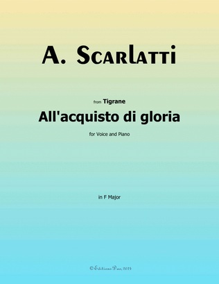 All'acquisto di gloria, by Scarlatti, in F Major