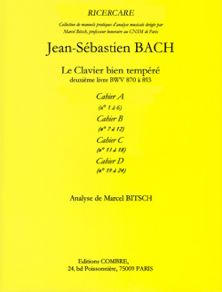 Clavier bien tempere 2e livre, cahier A No. 1 a 6