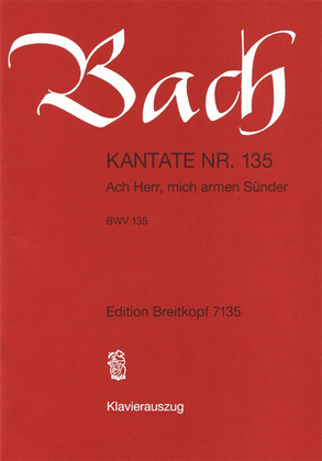 Book cover for Cantata BWV 135 "Ach Herr, mich armen Suender"