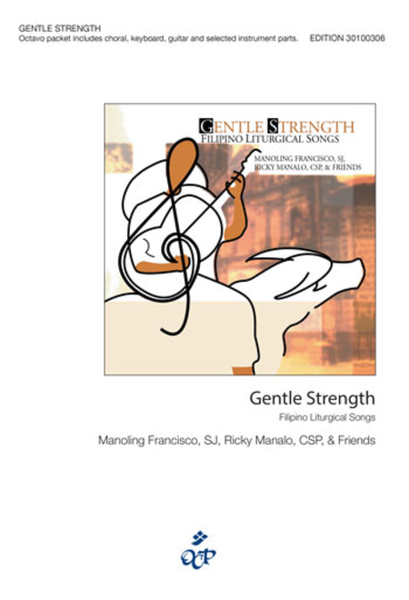 Gentle Strength