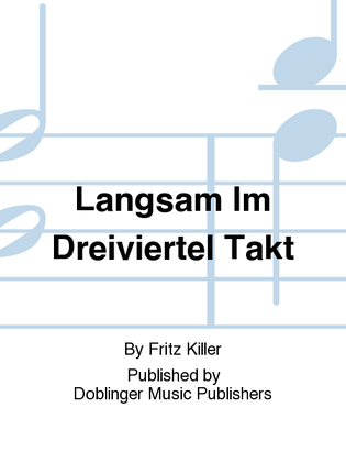 Book cover for Langsam im Dreiviertel Takt