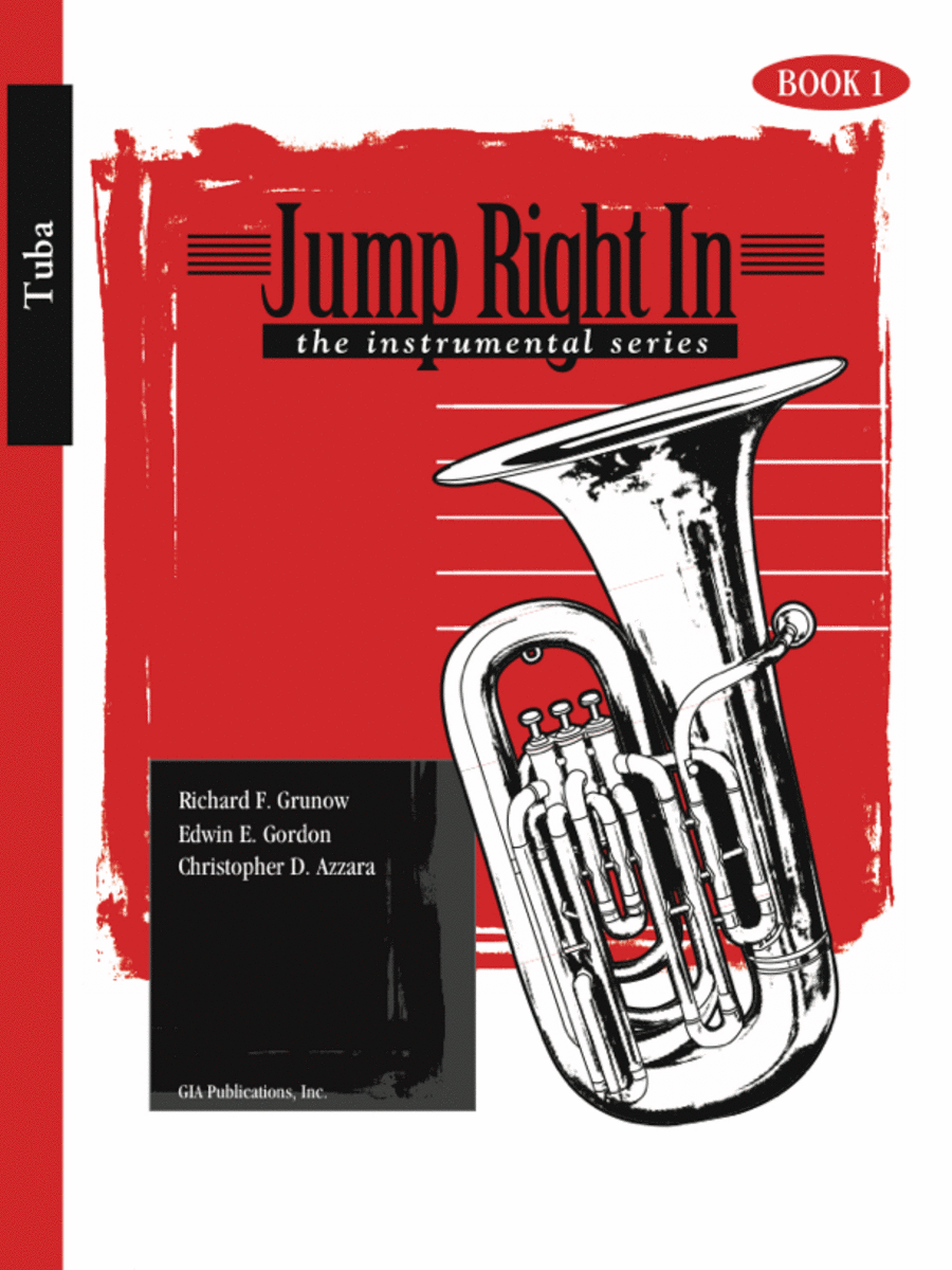 Jump Right In: The Instrumental Series - Tuba Book 1 with CD