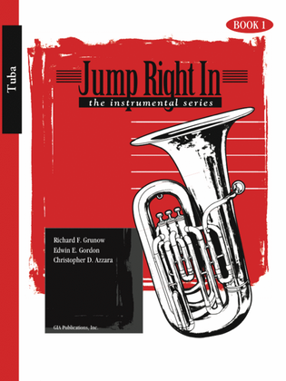 Book cover for Jump Right In: Student Book 1 - Tuba (Book with MP3s)