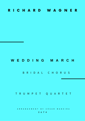 Wedding March (Bridal Chorus) - Trumpet Quartet (Full Score and Parts)