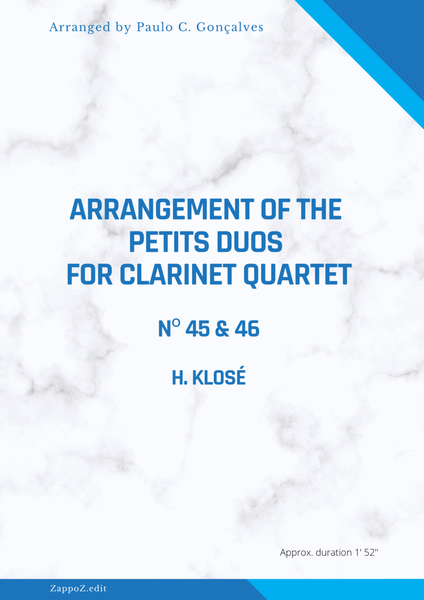 ARRANGEMENT OF THE PETITS DUOS FOR CLARINET QUARTET Nº 45 & 46 image number null