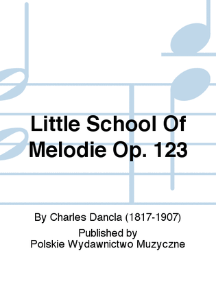 Book cover for Little School Of Melodie Op. 123