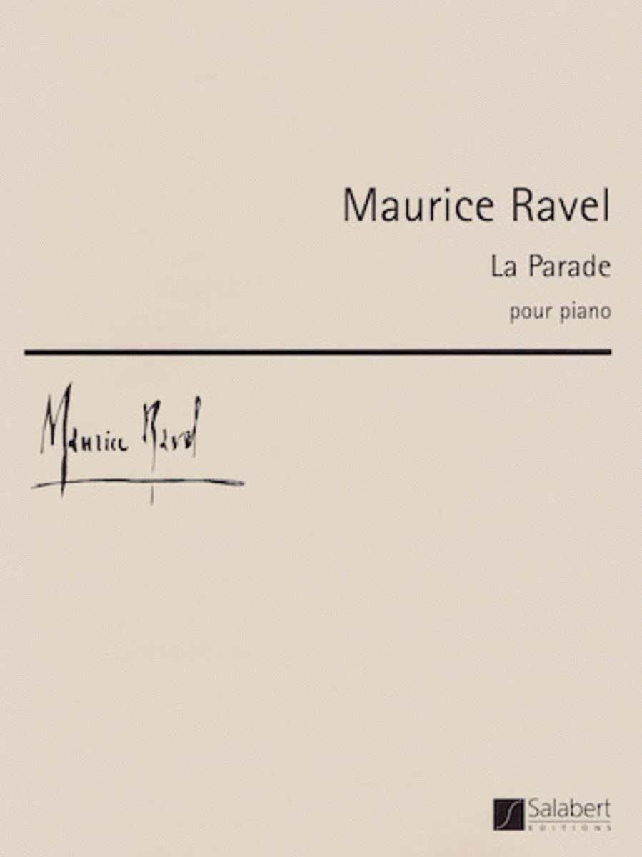 Maurice Ravel - La Parade