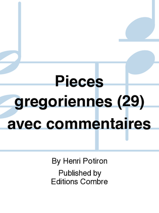 Book cover for Pieces gregoriennes (29) avec commentaires