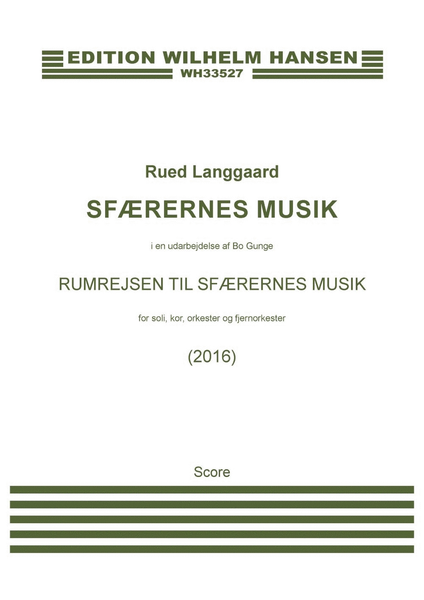 Rumrejsen Til SfÆrernes Musik (Full Score)