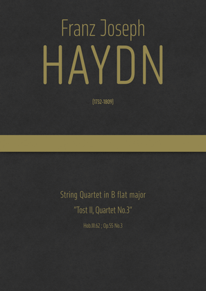 Book cover for Haydn - String Quartet in B flat major, Hob.III:62 ; Op.55 No.3 "Tost II, Quartet No.3"