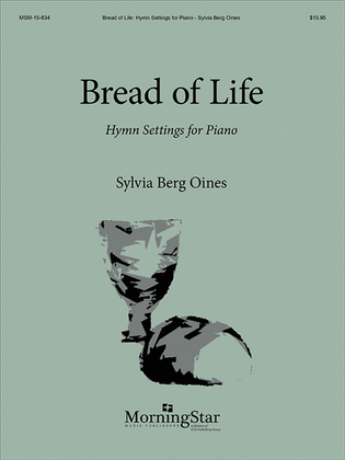 Book cover for Bread of Life Hymn Settings for Piano