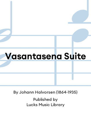 Vasantasena Suite