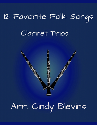 Book cover for 12 Favorite Folk Songs, Clarinet Trios