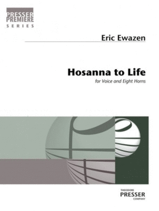 Hosanna to Life