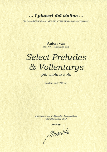 Select Preludes or Volentarys (London, senza anno)