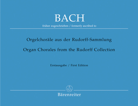 Organ Chorals from the Rudorff Collection.