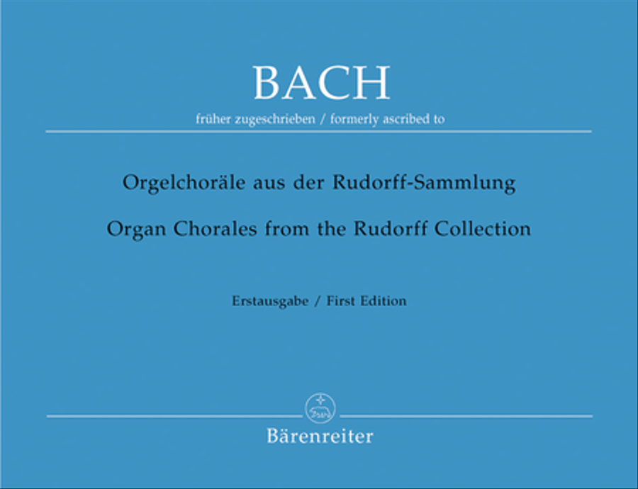 Organ Chorals from the Rudorff Collection.