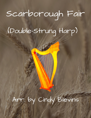 Scarborough Fair, for Double-Strung Harp