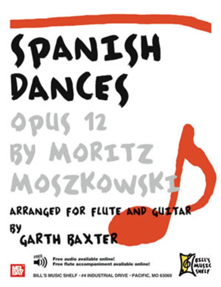Moritz Moszkowski : Spanish Dances, Opus 12