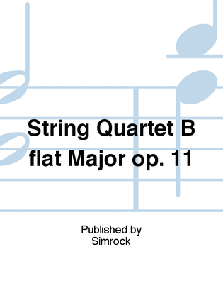 String Quartet B flat Major op. 11