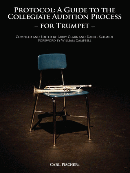 Protocol Guide To Collegiate Audition Trumpet