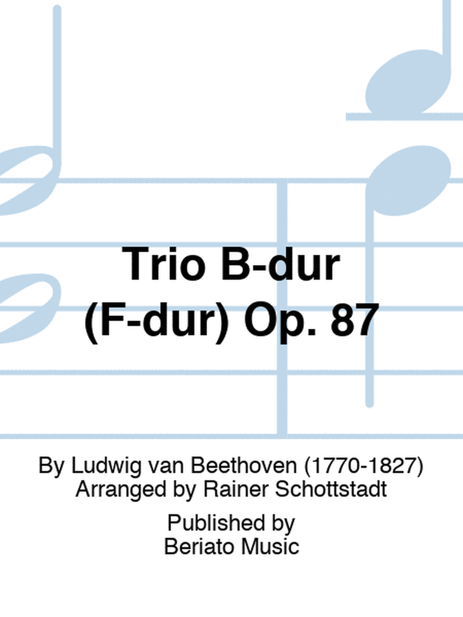 Trio B-dur (F-dur) Op. 87
