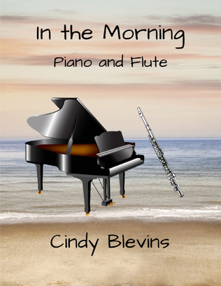 In the Morning, for Piano and Flute