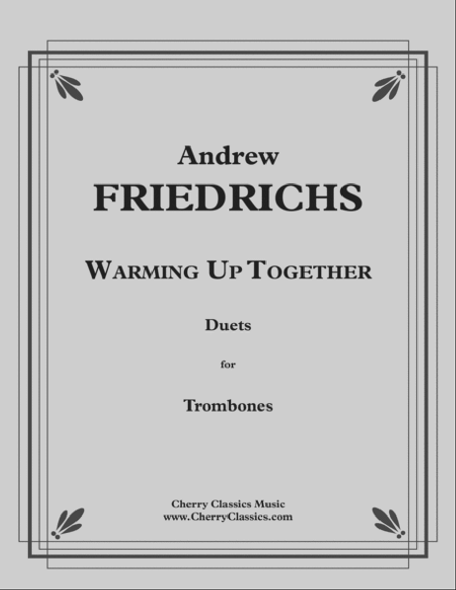 Friedrichs - Warming Up Together, 40 Duets for Trombones Trombone Duet scores gallery preview page 1