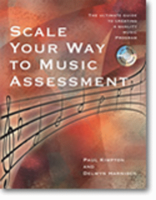 Scale Your Way to Music Assessment
