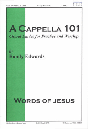 A Cappella 101: Words of Jesus
