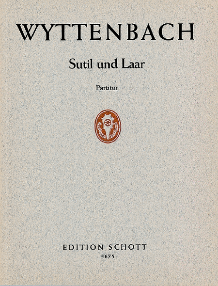 Wyttenbach J Sutil+laar Scherzlieder
