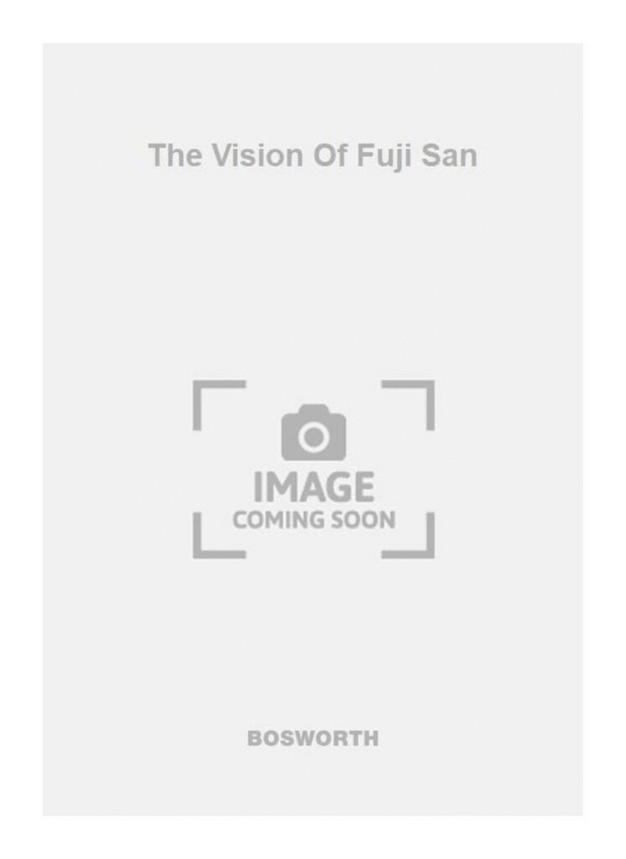 The Vision Of Fuji San
