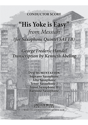 Book cover for Handel – His Yoke is Easy from Messiah (for Saxophone Quintet SATTB)