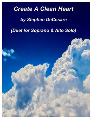 Book cover for Create A Clean Heart (Duet for Soprano and Alto Solo)