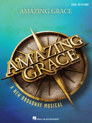 Book cover for Amazing Grace - A New Broadway Musical
