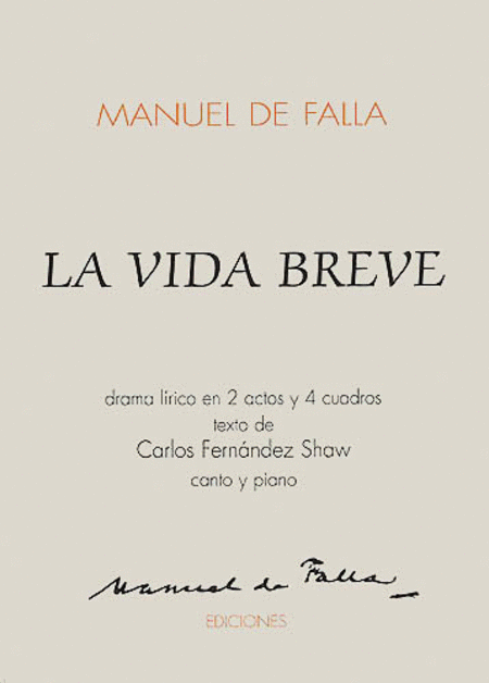 Manuel De Falla: La Vida Breve (Score)