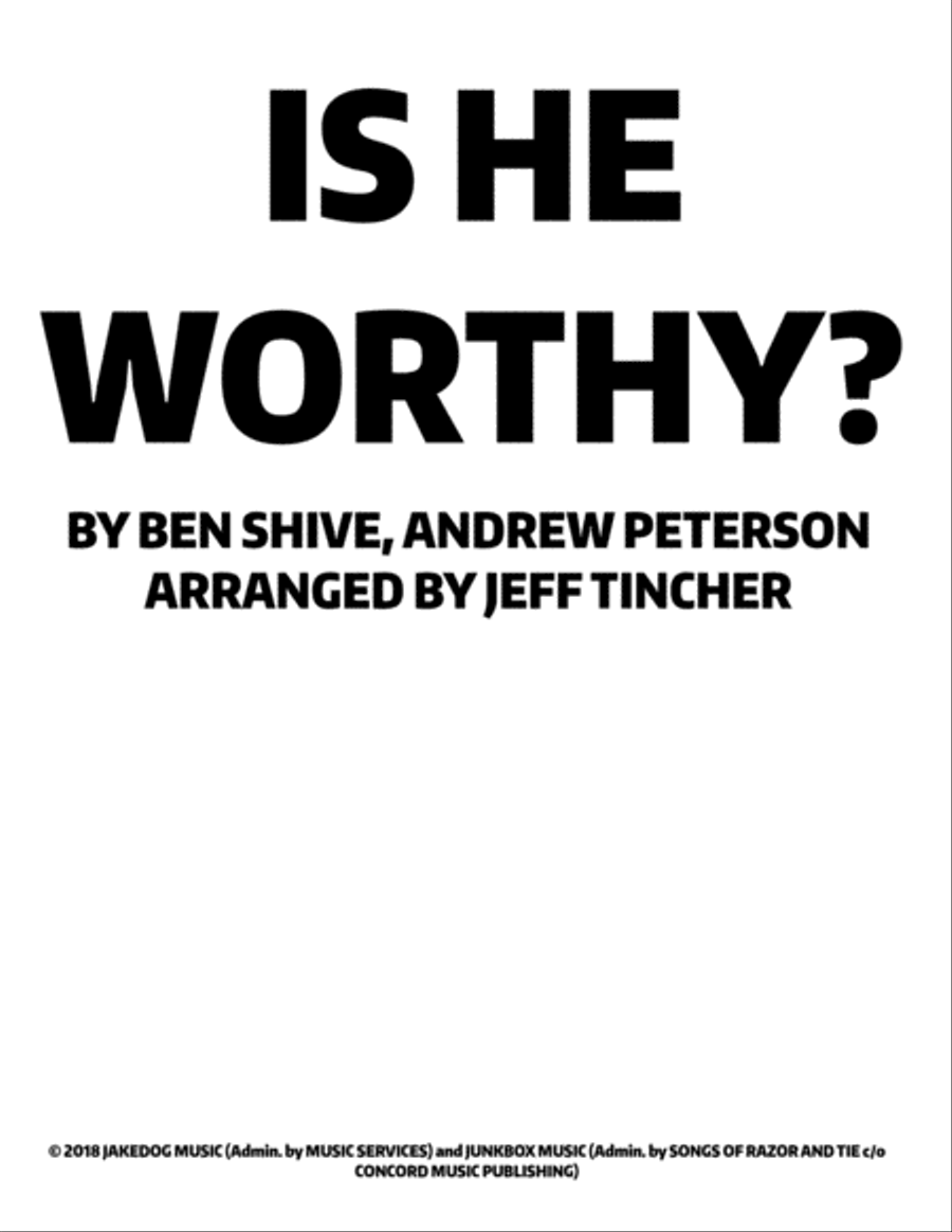 Is He Worthy? Is He Worthy? Voice scores gallery preview page 1