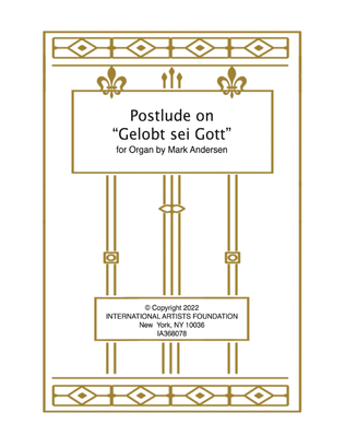 Book cover for Postlude on "Gelobt sei Gott" for solo organ by Mark Andersen