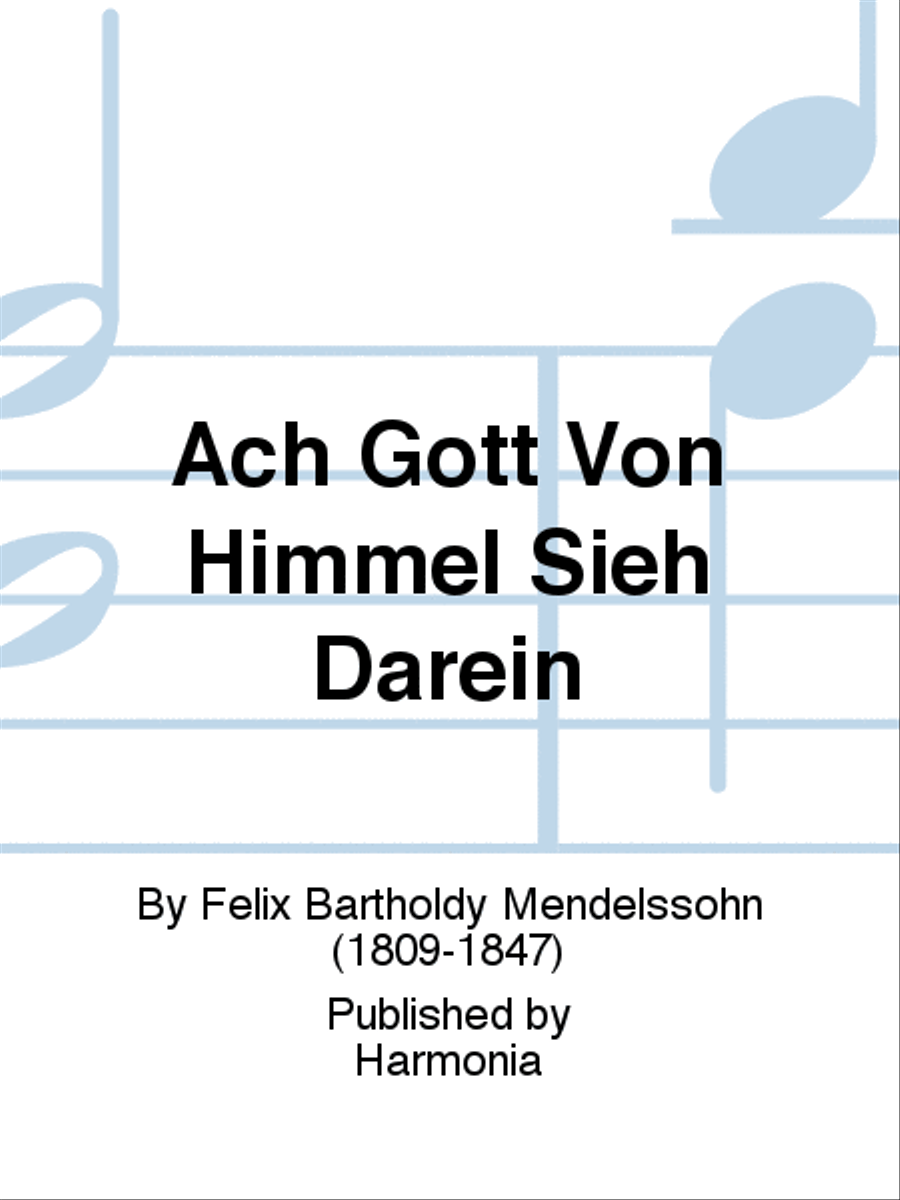 Ach Gott Von Himmel Sieh Darein
