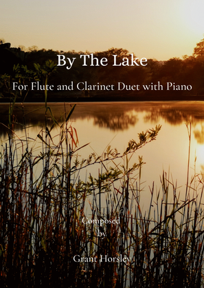 Book cover for "By The Lake" Original for Flute and Clarinet Duet with Piano