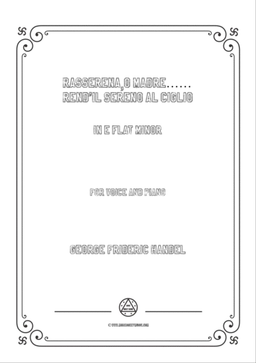 Handel-Rasserena,o Madre…Rend'il sereno al ciglio in e flat minor,for Voice and Piano Voice Solo scores gallery preview page 1