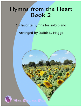 Book cover for Hymns from the Heart (Book 2) - Piano arrangements of beloved hymns