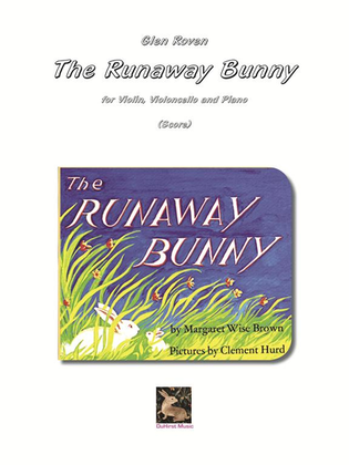 The Runaway Bunny - Piano Trio